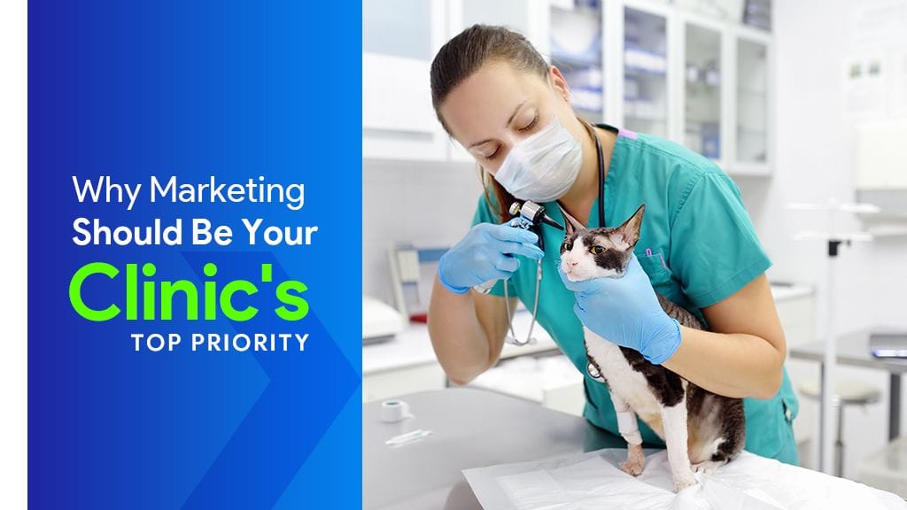 Why Marketing Should Be Your Clinic's Top Priority Why Marketing Should Be Your Clinic's Top Priority